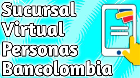 Sucursal Virtual Personas